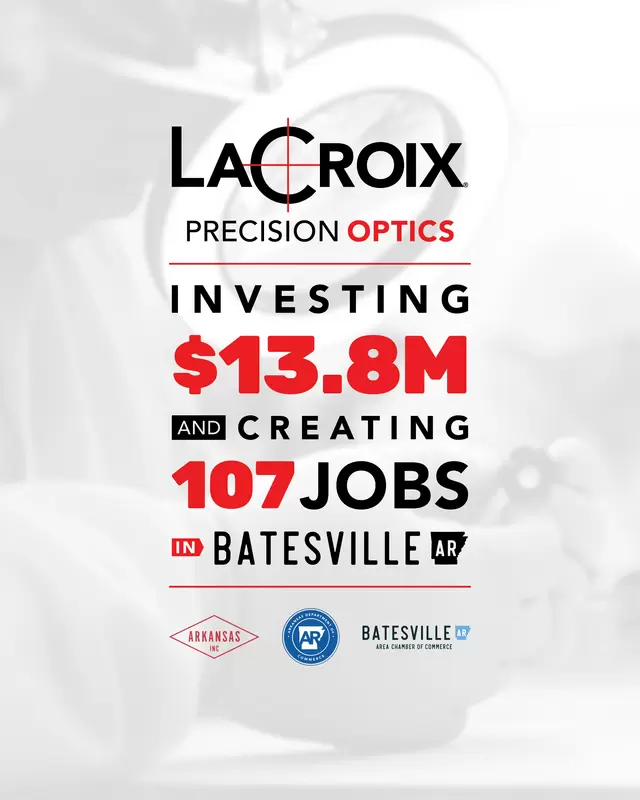 LaCroix Precision Optics Expands, Creating 107 New Jobs